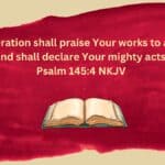 Illustration for the post 24 Bible verses about grandparents shows an open Bible under the verse from Psalms 145:4.