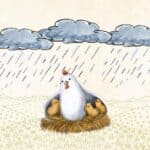 Watercolor image of a mother hen sitting in a nest with 3 chicks under her wings. One chick is under her left wing and 2 chicks are on under her right wing. Above the chickens are 3 rain clouds with rain coming from them. The foreground is a hilly area with grass. Used to illustrate the post Praying Psalm 91, from the section "He will cover us with His feathers",