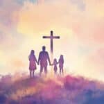 Watercolor image of a mother, father and 2 children standing in front of a cross. They are holding hands. The cross in on a hill and the background is pastel clouds. Used to illustrate the post Grandparent's prayer for the future.