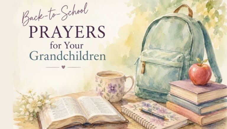 Illustration for the back-to-school prayers post. It features a backpack sitting up on the right side of the picture. In front of that is a stack of 3 books with an apple sitting on top of the books. Next to the stack is a journal with a pen on top. Above that is a coffee cup. On the left side of the picture is an open Bible. All these items are sitting on a desk. The background is soft with watercolor leaves. The title says Back-to-School Prayers for Your Grandchildren.